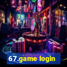 67.game login